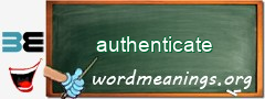 WordMeaning blackboard for authenticate